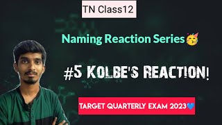 5 Kolbes ReactionNaming Reaction seriesTN Class12Quarterly Exam 2023 [upl. by Remy]