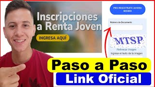 ¿Cómo Incribrirse a Renta Joven Paso A Paso Ya esta habilitado el Link de prerregistro 2024 [upl. by Amik845]