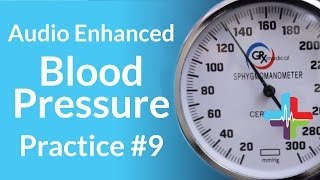 Audio Enhanced Blood Pressure Practice 9 [upl. by Jacinthe773]