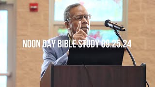 Noon Day Bible Study 092524 [upl. by Aekin816]