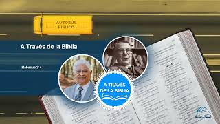 Habacuc 24  A Través de la Biblia [upl. by Chicoine]