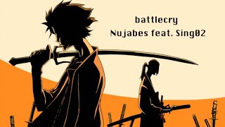 【サムライチャンプルー】battlecry  Nujabes feat Sing02 Official Audio [upl. by Nauqel766]