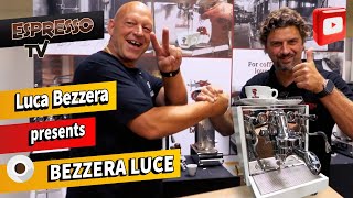 Visiting Espresso TV  Luca Bezzera presents BEZZERA LUCE [upl. by Bevus]