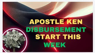 APOSTLE KEN DISBURSEMENT STAT THIS WEEK funding uaag disbursement [upl. by Notxed]