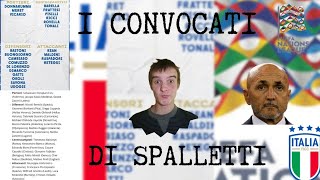 I CONVOCATI DI SPALLETTI PER LE SFIDE CONTRO BELGIO E FRANCIA  ecco il mio parere  convocati U21 [upl. by Nosrettap]