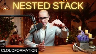 How To Nested Stack In CloudFormation  AWS  Refer Templates Using AWSCloudFormationStack [upl. by Raimundo]