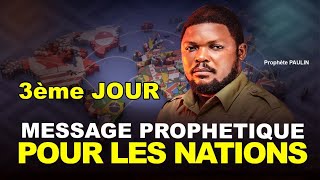 MESSAGE PROPHETIQUE POUR LES NATIONS Partie 3  MARDI  le 05112024  PROPHETE PAULIN BAKAJIKA [upl. by Naples78]