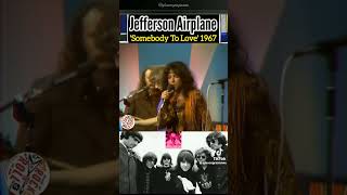 Somebody to Love Jefferson Airplane 1967 [upl. by Ehtyaf]