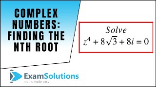 Complex Numbers How to find the nth root  ExamSolutions Maths Video Tutorials [upl. by Ocirnor30]