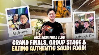 MSC 2024 FINAL VLOG GRAND FINALS KNOCKOUT STAGE amp EATING AUTHENTIC SAUDI FOOD [upl. by Razaile]