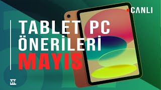 Tablet Bilgisayar Önerileri 2024  Mayıs [upl. by Hamilah]