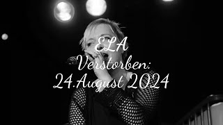 ELA Verstorben 24August 2024 Schlagersängerin [upl. by Aubry]