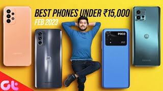 Best Phones Under 15000 FEB 2023  Updated List  GT Hindi [upl. by Rostand]