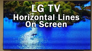 LG TV Horizontal Lines on Screen Fix [upl. by Martin]