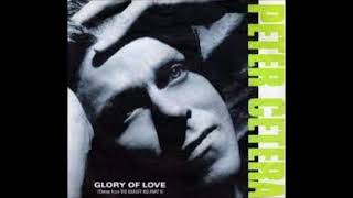 INSTRUMENTAL PETER CETERA GLORY OF LOVE original [upl. by Lau]