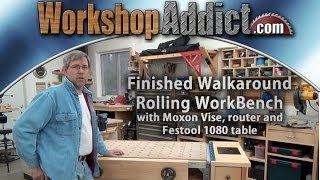 Rolling Woodworkers Bench part 1 with Festool MFT1080 table  Finished Walk around [upl. by Jimmie]