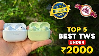 Top 5 Best Earbuds Under ₹2000 ⚡ Best TWS To Buy Under 2000 In Flipkart BBD amp Amazon GIF Sale 2024 [upl. by Inahteb]