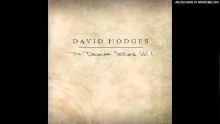 David Hodges  Icarus The December Sessions Vol 1 2012 [upl. by Adnorat]