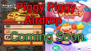 piggy piggy airdrop airdrop 2024 coming soon  paggi piggi airdrop 2024 [upl. by Brianna505]