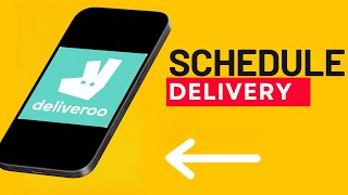 How to Schedule a Delivery in the Deliveroo App [upl. by Arral638]