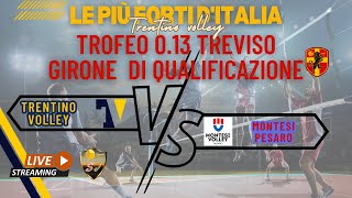 Trentino Volley Vs Montesi Volley Pesaro 013 Treviso GIRONI 2  Pool 3 [upl. by Eilegna249]