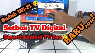 set box digital Seperti android TV Box😯😯 fitur tv digital banyakhampir tv android ada sudah WiFi [upl. by Oyek684]