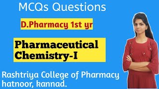 Pharmaceutical ChemistryI DPharm 1st Year  PCI MCQs  DPharm 1st yr exam mcq [upl. by Luap]