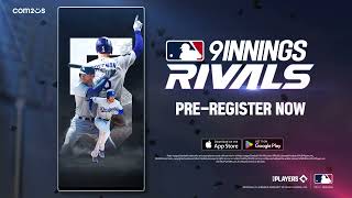 PreRegister Now  MLB 9 Innings Rivals [upl. by Tehr]