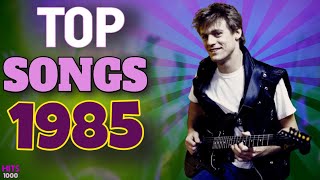 Top Songs of 1985  Hits of 1985 [upl. by Hebrew]