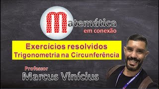 Exercícios resolvidos sobre Trigonometria na Circunferência [upl. by Grayson]