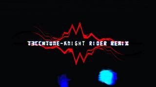 Knight Rider Remix Theme By T3CCHTUNE [upl. by Cummins]