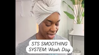 STS Smoothing Treatment Wash Day [upl. by Asseral]