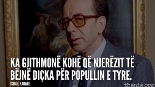 10 THËNIE NGA ISMAIL KADARE [upl. by Qerat910]