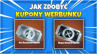 JAK ZDOBYĆ KUPONY WERBUNKU  Nagrody Za Wyprawy  Fortnite Ratowanie Świata [upl. by Carver202]