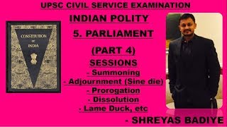 Indian Polity by Laxmikant  Parliament  Part 4  Sessions Adjournment sine die Dissolution etc [upl. by Manuela]