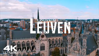 LEUVEN 🇧🇪 Louvain Drone Aerial 4K 2024  Belgium België Belgique Vlaanderen [upl. by Nuahsyd258]