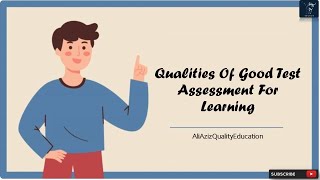 Qualities Of Good Test Assessment For Learning with Key Principles  Characteristics of a good test [upl. by Carrnan]