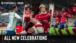 eFootball 2025  All New Celebrations [upl. by Ilime314]