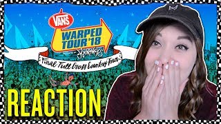 REACTING TO THE FINAL WARPED TOUR LINEUP [upl. by Anelad]