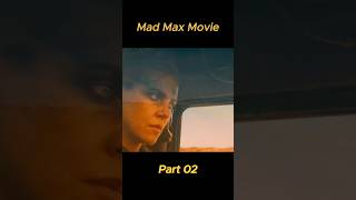 Mad Max Movie Part 02 shorts viralvideo viralshorts [upl. by Cordell]