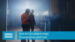 Atlas Copco Rental  Power Wiki  How to Calculate Energy Consumption and Cost [upl. by Aerua708]