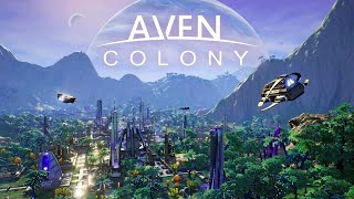 Welcome to Aven Prime  Aven Colony E1 [upl. by Nylanej444]