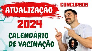 ATUALIZAÇÃO 2024  CALENDÁRIO DE IMUNIZAÇÃO  Só Bizu de Concursos [upl. by Cassandra330]