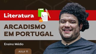 Arcadismo em Portugal​  Literatura  Ensino Médio [upl. by Raddi]