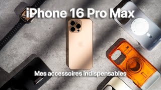 iPhone 16 Pro Max  Mes accessoires INDISPENSABLES [upl. by Rednasyl]