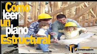 Como leer un plano estructural [upl. by Anagnos]