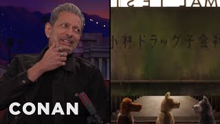 Jeff Goldblum Recorded His Part In quotIsle Of Dogsquot Over The Phone  CONAN on TBS [upl. by Primavera]