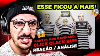 PESAAADO Kant ft Nog e Spinardi  Click Clack Bum Reação Análise [upl. by Malin]