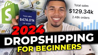 How To Start Shopify Dropshipping in 2024 FOR BEGINNERS [upl. by Vincentia]