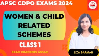 Women and Child development related schemes Class  1 for CDPOAPSC Prelims Assam competitive exams [upl. by Zolnay306]